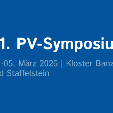 03. bis 05.03.2026 – PV-Symposium 2026, Kloster Banz, Bad Staffelstein